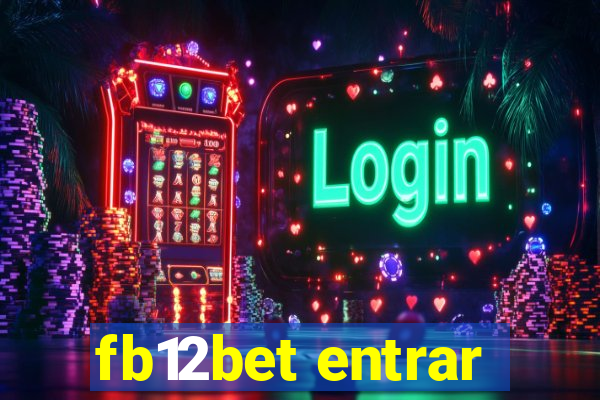 fb12bet entrar